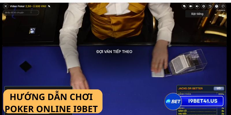 Game Poker online I9BET - Trải nghiệm giải trí bất tận, thưởng thức tiền thưởng vô vàn 10 Game Poker online I9BET - Trải nghiệm giải trí bất tận, thưởng thức tiền thưởng vô vàn